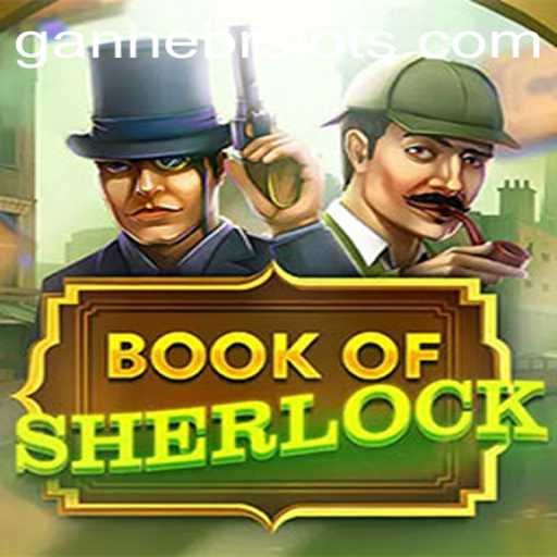 Unraveling Mysteries: Delve into the Intriguing World of BookOfSherlock with GANHEPH